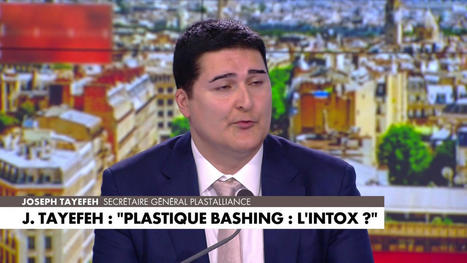 Joseph Tayefeh / Plastic bashing : «On est dans une guerre économique» - Vidéo | plasturgie-composites | Scoop.it