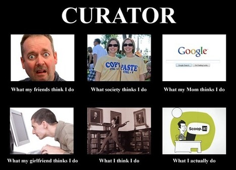 Curator Meme | Marc's private collection | Scoop.it