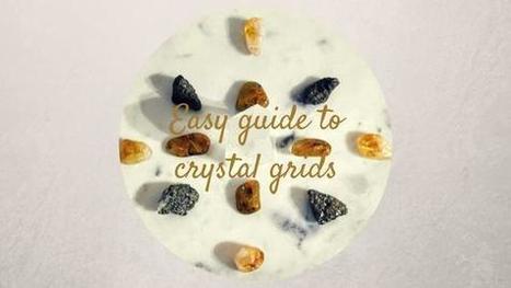 Easy guide to crystal grids | Crystal Grids for Healing | Scoop.it