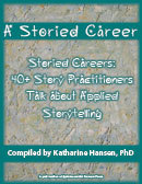 Story Gets an Analysis and a Critique: Two Presentations | A Storied Career | How to find and tell your story | Scoop.it