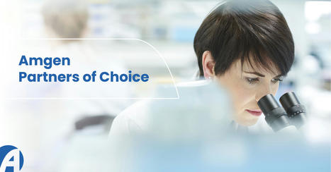 Lancement du réseau « Amgen Partners of Choice » pour favoriser l’innovation en oncologie | Digital Pharma news | Scoop.it