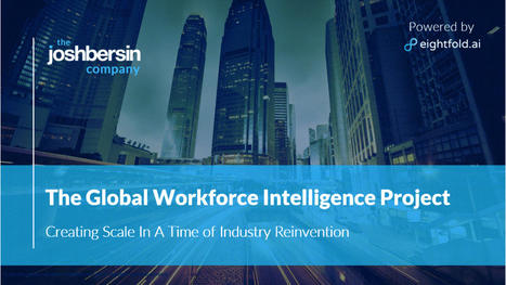 Introducing The Global Workforce Intelligence Project – | #HR #RRHH Making love and making personal #branding #leadership | Scoop.it