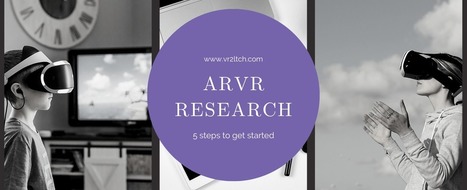 Five steps to researching with augmented and virtual reality | Creative teaching and learning | Scoop.it