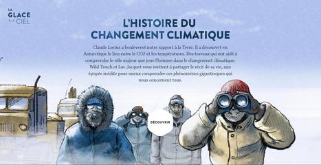 La Glace et le Ciel - Les origines et les impacts du changement climatique | Ecce terra | Scoop.it