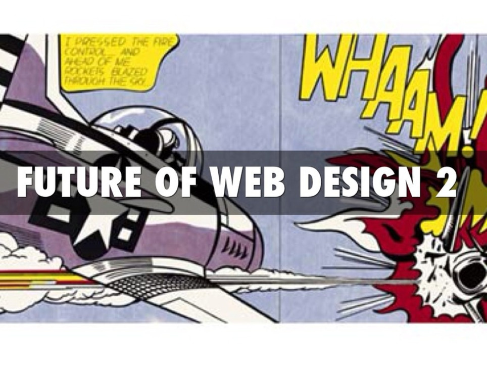 Future Of Web Design 2 | WebsiteDesign | Scoop.it