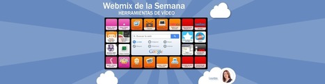 &nbsp;Webmix de la Semana: HERRAMIENTAS DE V&Iacute;DEO&nbsp; | TIC & Educaci&oacute;n | Scoop.it