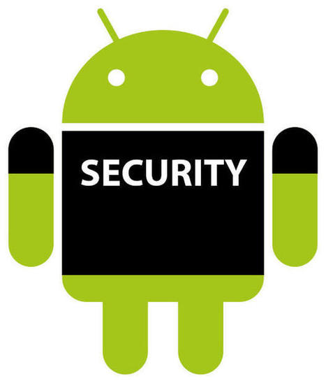 Five of the best (and free) Android security apps | eLeaderShip | eSkills | CyberSecurity | MobileSecurity | 21st Century Learning and Teaching | Scoop.it