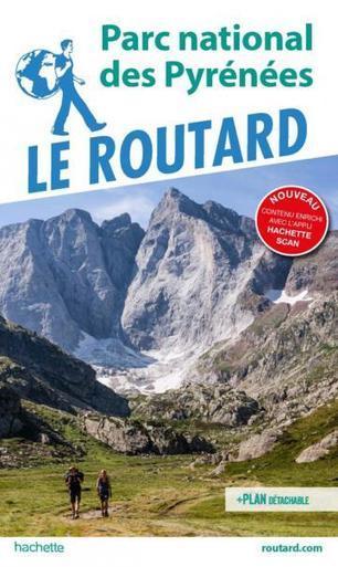 Un Guide du Routard dédié au Parc national des Pyrénées  | Vallées d'Aure & Louron - Pyrénées | Scoop.it