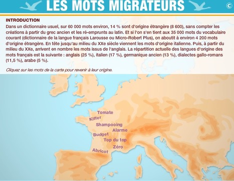 Mots migrateurs : une carte interactives d&eacute;di&eacute;e aux mots migrateurs ! | Revolution in Education | Scoop.it