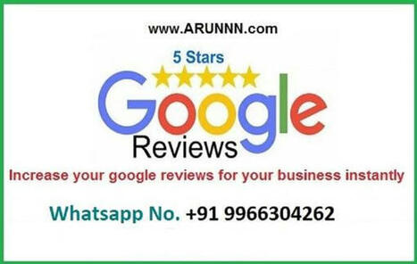 Buy google Reviews in India at arunnn - computer services | App Developing Trainer Abhishek Maheshwaram | Scoop.it