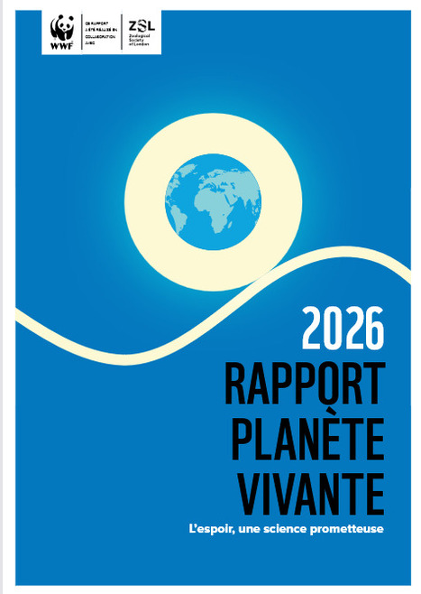 WWF: rapport Plan&egrave;te vivante &eacute;dition 2026 | &Eacute;cosyst&egrave;mes Tropicaux | Scoop.it