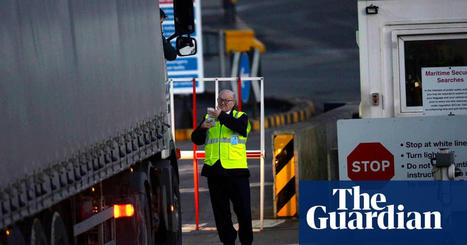 UK to delay start of health and safety checks on EU imports – report | Brexit | The Guardian | Macroeconomics: UK economy, IB Economics | Scoop.it