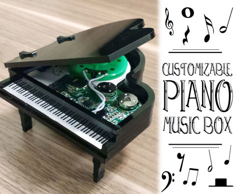 Customizable Piano Music Box | #Maker #MakerED #MakerSpaces #PracTICE #3D #3DPrinting #Electronics  | 21st Century Learning and Teaching | Scoop.it