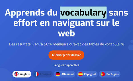 Lexios. Enrichir son vocabulaire dans une langue en naviguant sur le web | Formation Agile | Scoop.it