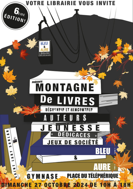 Une Montagne de Livres à Saint-Lary Soulan le 27 octobre | Vallées d'Aure & Louron - Pyrénées | Scoop.it