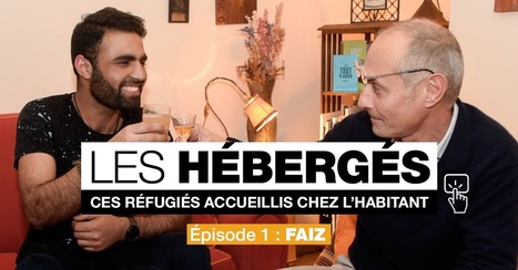 #Longformat: "Les hébergés : ces réfugiés accueillis chez l'habitant - Episode 1 : Faiz" #France24 | Remue-méninges FLE | Scoop.it