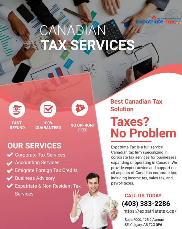 Get a Break on Your Taxes with Income Tax Services Canada | Expatriate Tax Services