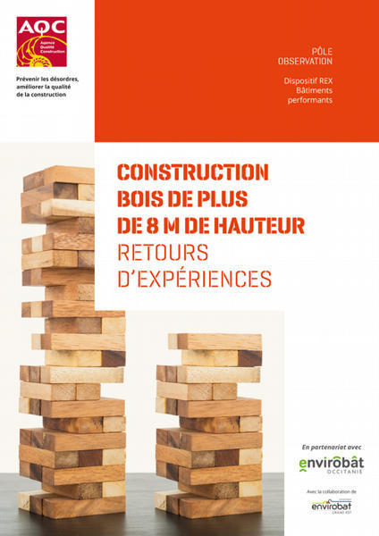 Construction bois de plus de 8 m de hauteur - Retours d'expériences ) Agence Qualité Construction | Architecture, maisons bois & bioclimatiques | Scoop.it