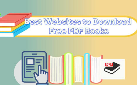 7 Best Websites to Download Free PDF Books: Where to Download 2025 | SwifDoo PDF | Scoop.it