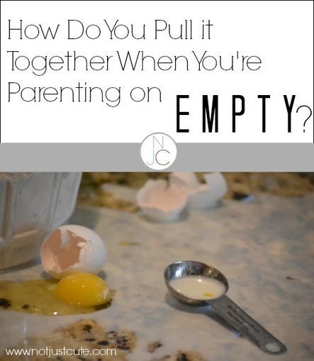 How to Pull it Together When You’re Parenting on Empty | Mental Health & Emotional Wellness | Scoop.it