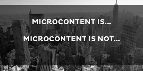 The Power and Promise of a Microcontent Strategy - Kapost | Public Relations & Social Marketing Insight | Scoop.it