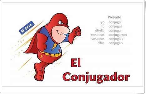 "El Conjugador" (Conjugación de verbos) | TIC-TAC_aal66 | Scoop.it