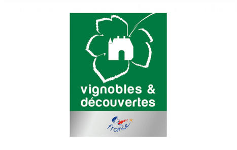 Vignobles et Découvertes : un label qualité pour l’œnotourisme | Le tourisme pour les pros | Scoop.it