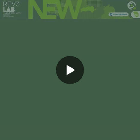 🌐 Portes Ouvertes Virtuelles &ndash; REV3 LAB x Agglo H&eacute;nin-Carvin | rev3 - la 3&egrave;me r&eacute;volution industrielle en Hauts-de-France | Scoop.it