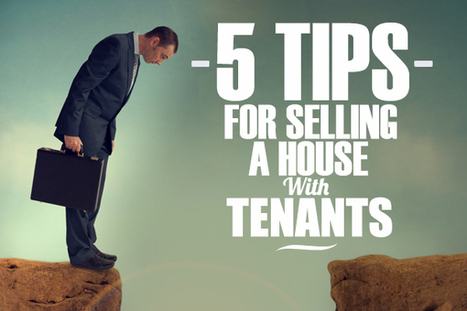 5 Tips For Selling A House With Tenants  | Best Florida Real Estate Scoops | Scoop.it