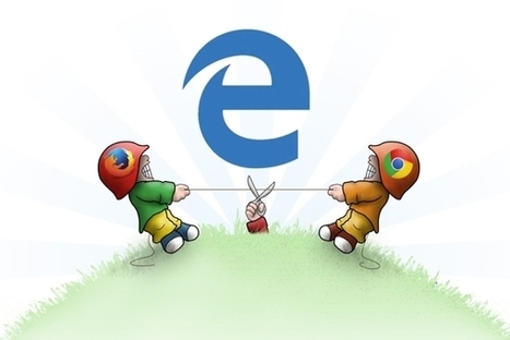 Windows 10 : que vaut Edge, le remplaçant d’Internet Explorer, face à la concurrence ? | François MAGNAN  Formateur Consultant | Scoop.it