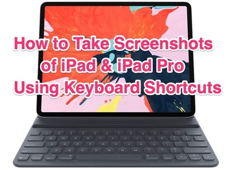 How to Take iPad Screenshots Using Keyboard Shortcuts | Education 2.0 & 3.0 | Scoop.it