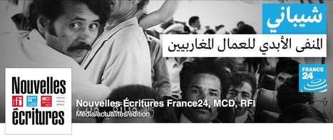 #digital #storytelling : Nouvelles écritures - une veille France 24, MCD, RFI | Digital #MediaArt(s) Numérique(s) | Scoop.it