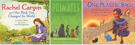 Women Saving The Planet: 20 Kids' Books About Female Environmentalists | Professional Learning for Busy Educators | Scoop.it