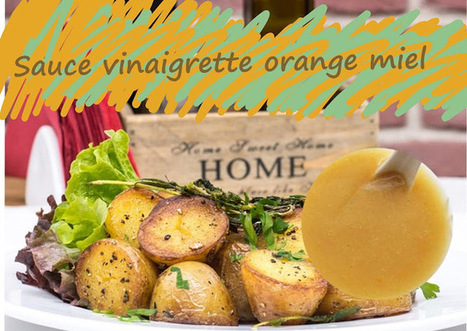 Recette de sauce vinaigrette à l'orange et au miel | Tout pour la maison, cuisine, décoration, bricolage, loisirs | Scoop.it