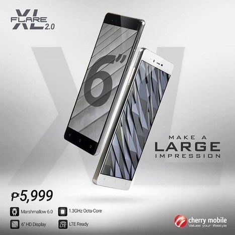 Cherry Mobile Flare XL 2.0: 6-inch Display, Android 6.0 Marshmallow for Php5,999! | NoypiGeeks | Philippines' Technology News, Reviews, and How to's | Gadget Reviews | Scoop.it