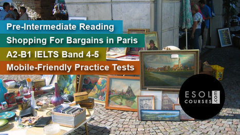 Preparing For IELTS Reading - Shopping for Bargains in Paris (Pre-Intermediate / Band 4-5) | Reading Resources for ELT | Scoop.it