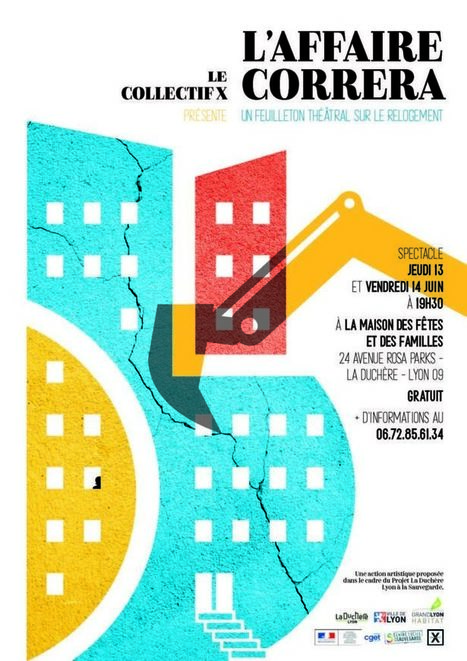 L'Affaire Correra, feuilleton théatral sur le relogement, les 13 et 14 juin 2019 | Labo Cités - L'actualité de la politique de la ville en Auvergne-Rhône-Alpes | Scoop.it