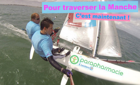 Traversée de la manche en catamaran de sport | Crowdfunding Nautisme | Scoop.it