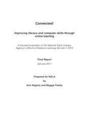 Connected!: improving literacy and computer skills through online learning: a focused evaluation of the National Adult Literacy Agency&rsquo;s (NALA&rsquo;s) Distance Learning Service in 2010: final report | T... | Literacy -LLN not to mention digital literacy in Training and assessment | Scoop.it