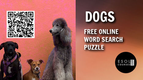 Dogs - Medium Difficulty ESL Word Search Game | English Word Power | Scoop.it