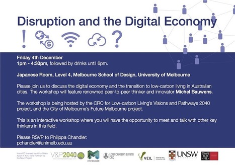 P2P lectures in Australia 1: Disruption and the Digital Economy. | P2P Foundation | Peer2Politics | Scoop.it