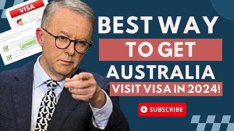 Your Best Guide To The Australian Visitor Visa (Subclass 600) | Visa & immigrations | Scoop.it