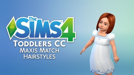 The Sims 4 CC Spotlight: Toddler Maxis Match Hair << Sims Community | Les Sims | Scoop.it