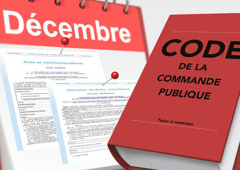 Commande publique : r&eacute;capitulatif des derniers textes parus | Veille juridique du CDG13 | Scoop.it