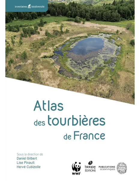 Atlas des tourbi&egrave;res de France | Biodiversit&eacute; | Scoop.it