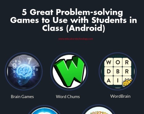 Five great problem-solving games to use with students in class (Android)  | Creative teaching and learning | Scoop.it