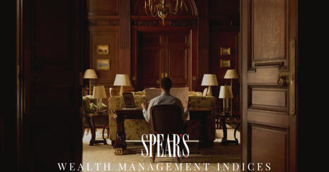 The Wealth Management Indices 2026 | Family Office & Billionaire Report - Empowering Family Dynasties | Scoop.it