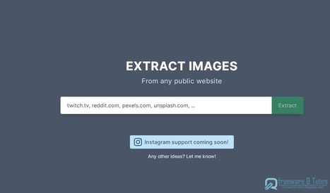 Extract Images : récupérez toutes les images d'une page web en un clic | Rapid eLearning | Scoop.it