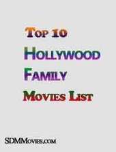 Top 10 Best Hollywood Family Movies List 2012 | SDMMOVIES.COM | Hollywood Movies List | Scoop.it