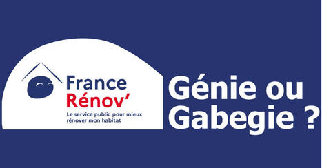 France Rénov : génie ou gabegie ? | Build Green, pour un habitat écologique | Scoop.it